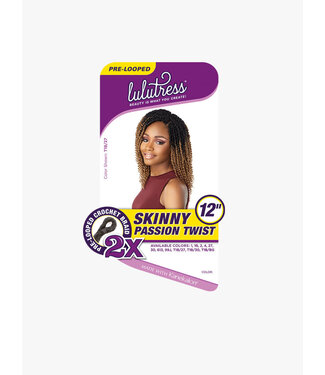SB 2X SKINNY PASSION TWIST 12"  #30
