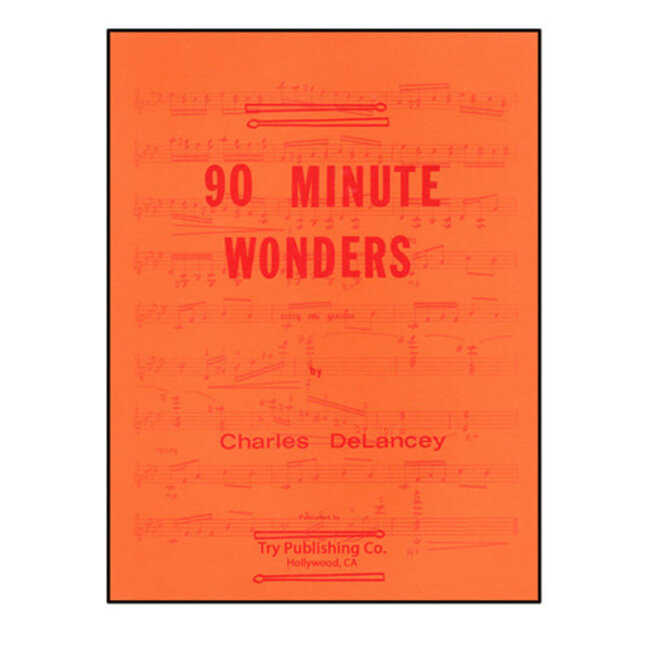 90 Minute Wonders - by Charles DeLancey - TRY1017