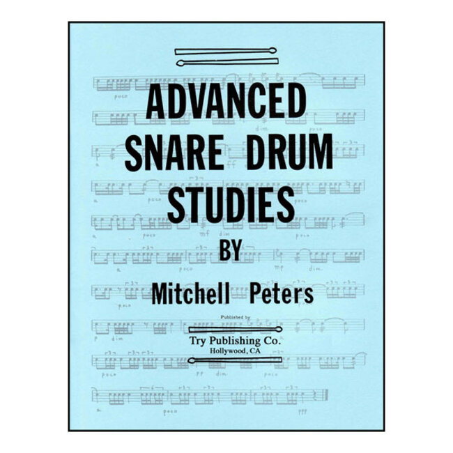 Advanced Snare Drum Studies - by Mitchell Peters - TRY1065