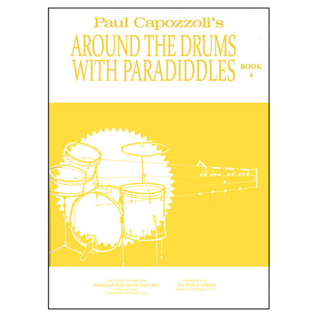 Around The Drums With Paradiddles Book 4 - by Paul Capozzoli - TRY1141