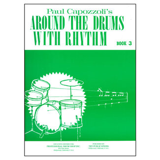 TRY Publishing Around The Drums With Rhythm Book 3 - by Paul Capozzoli - TRY1140
