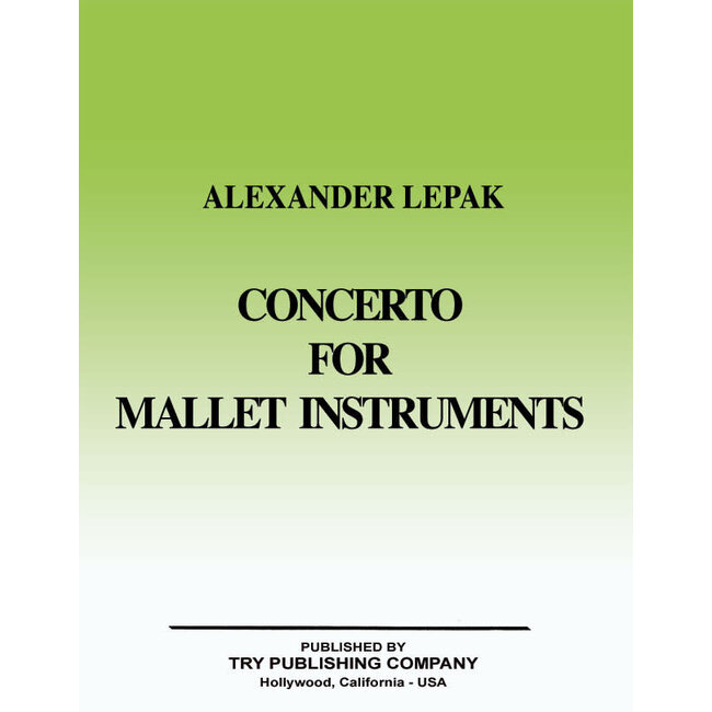Concerto for Mallet Instruments - Complete - by Alexander Lepak - TRY1154