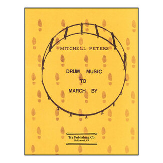 TRY Publishing Drum Music To March By - by Mitchell Peters - TRY1074