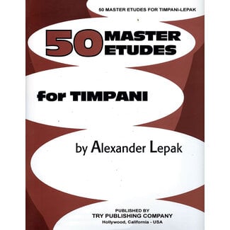 TRY Publishing Fifty Master Etudes for Timpani - by Alexander Lepak - TRY1157