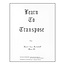 Learn To Transpose - by Noel Leo Arnaud - TRY1003