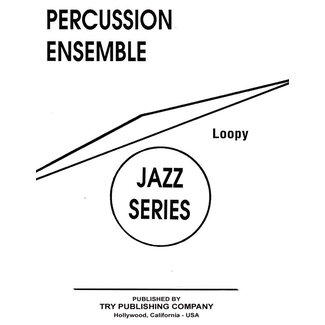 TRY Publishing Percussion Ensemble Series - Loopy - by Alexander Lepak - TRY1166