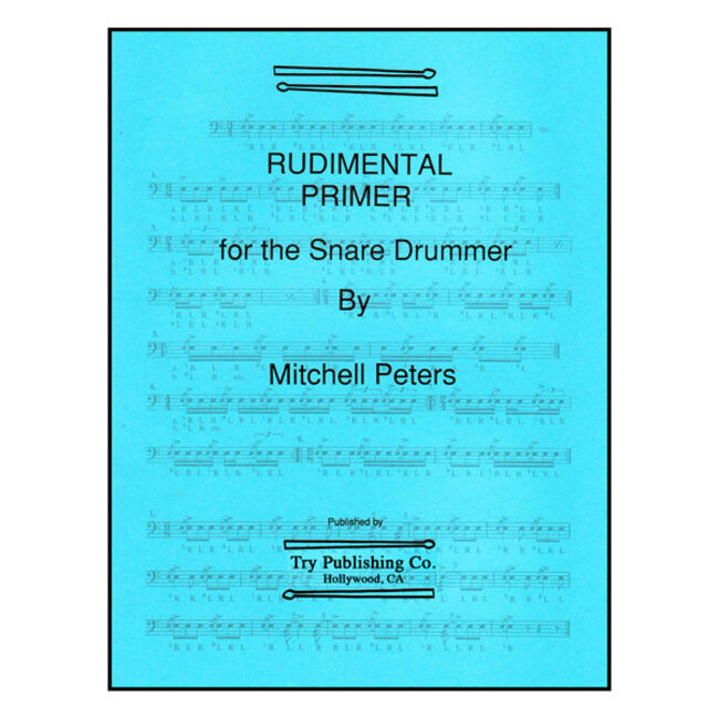 Rudimental Primer For The Snare Drummer - by Mitchell Peters - TRY1067