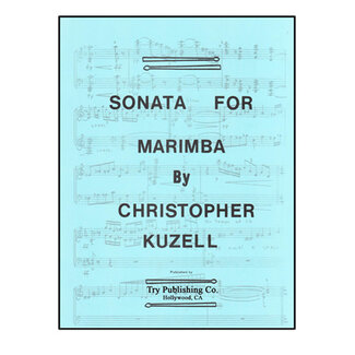 TRY Publishing Sonata For Marimba - by Christopher Kuzell - TRY1048