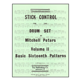 TRY Publishing Stick Control For The Drum Set Volume 2, Basic Sixteenth Patterns - by Mitchell Peters - TRY1073