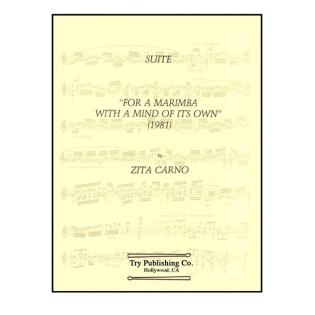 Suite "For A Marimba With A Mind Of Its Own" - by Zito Carno - TRY1012