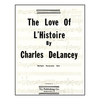TRY Publishing The Love of L'Histoire - by Charles DeLancey - TRY1020