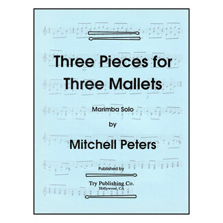 TRY Publishing Three Pieces For Three Mallets - by Mitchell Peters - TRY1080