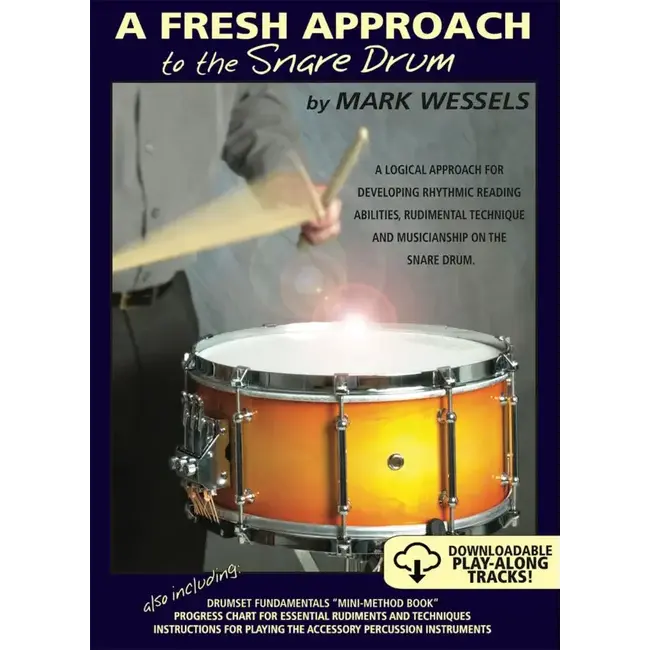 A Fresh Approach to the Snare Drum - by Mark Wessels
