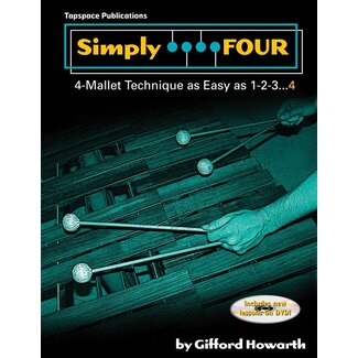 TapSpace Simply Four - 4 Mallet Technique  - by Gifford Howarth - TSPB-05