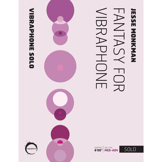 TapSpace Fantasy for Vibraphone - by Jesse Monkman - TSPCS-28