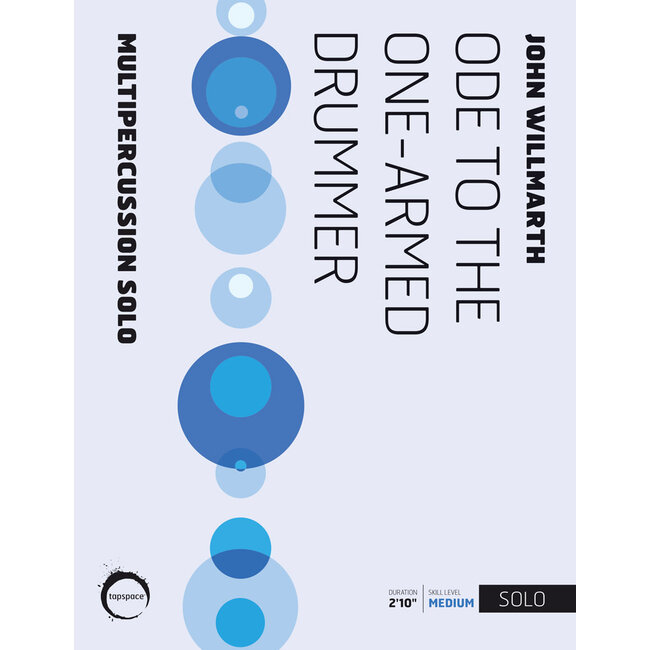 Ode to the One-Armed Drummer - by John Willmarth - TSPCS21-008