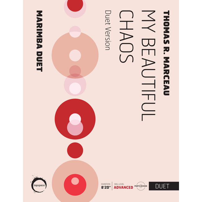 My Beautiful Chaos (duet version) - by Thomas R. Marceau - TSPCD18-001