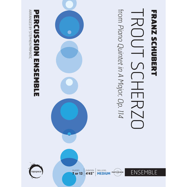 Trout Scherzo - by Franz Schubert; arr. Stephen Primatic - TSPCE-71