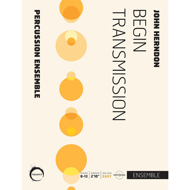 Begin Transmission - by John Herndon - TSPCE16-010