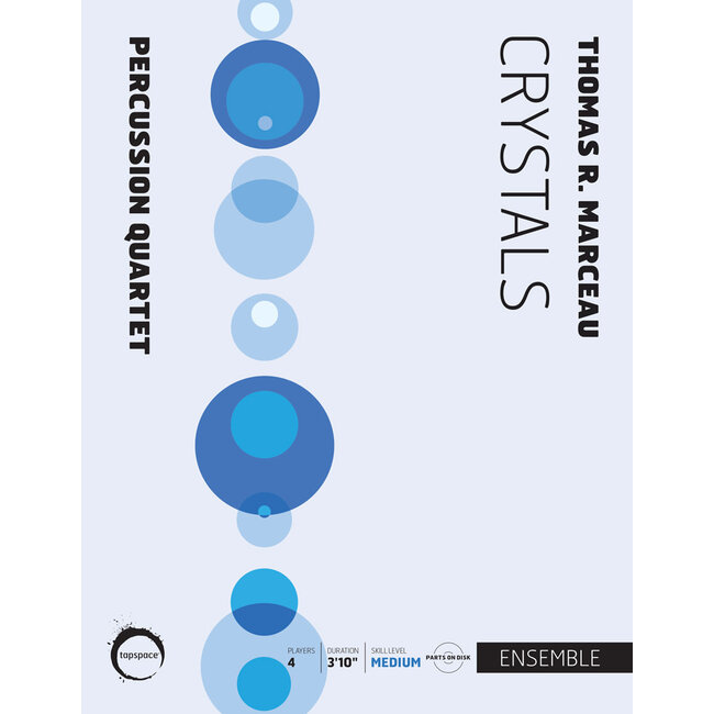 Crystals - by Thomas R. Marceau - TSPCE18-025