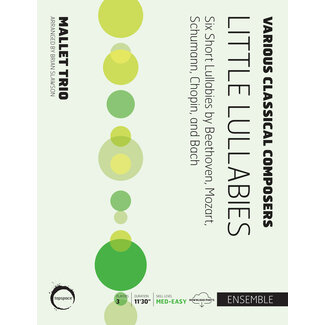 TapSpace Little Lullabies - by Mozart, Schumann, et al; arr. Brian Slawson - TSPCE21-001