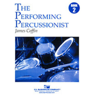 C. L. Barnhouse The Performing Percussionist Book 2 - by James Coffin