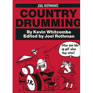 Joel Rothman Country Drumming - by Joel Rothman - JRP23