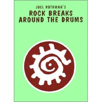 Joel Rothman Rock Breaks Around The Drums - by Joel Rothman - JRP87