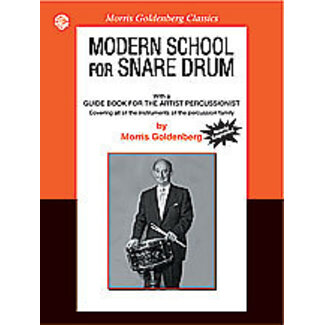 Alfred Publishing Co. Modern School for Snare Drum - by Morris Goldenberg / musical interpretations and editing by Anthony J. Cirone - 00-0714B