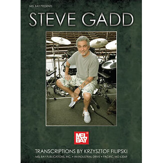 Mel Bay Steve Gadd Transcriptions - by Steve Gadd, transcribed by Krzysztof Filipski - 21886
