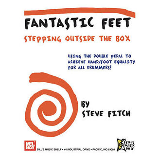 Mel Bay Fantastic Feet: Stepping Outside the Box - by Steve Fitch - 22024