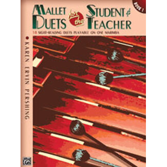 Alfred Publishing Co. Mallet Duets for the Student & Teacher, Book 1 - by Karen Ervin Pershing - 00-19607