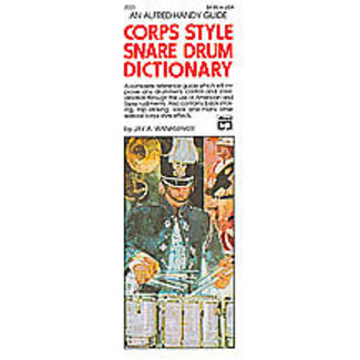 Alfred Publishing Co. Corps-Style Snare Drum Dictionary - by Jay Wanamaker - 00-2023
