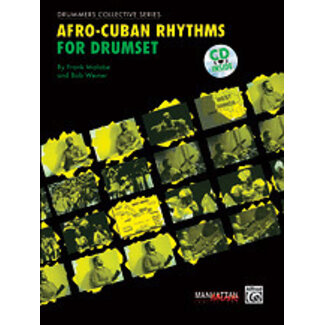 Alfred Publishing Co. Afro-Cuban Rhythms for Drumset - by Frank Malabe and Bob Weiner - 00-MMBK0001CD