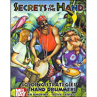 Mel Bay Secrets of the Hand - by Alan Dworsky and Betsy Sansby - 99557