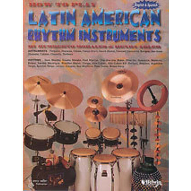 How to Play Latin-American Rhythm Instruments - by Humberto Morales and Henry Adler - 00-HAB00010A