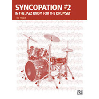 Alfred Publishing Co. Syncopation No. 2: In the Jazz Idiom for the Drum Set - by Ted Reed - 00-17313