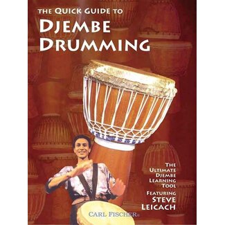 Carl Fischer Music The Quick Guide To Djembe Drumming - by