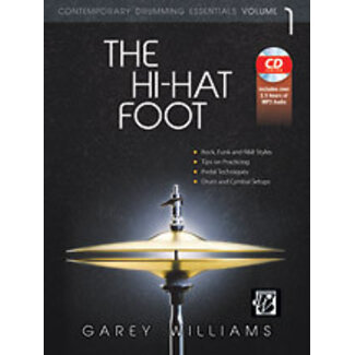 Alfred Publishing Co. The Hi-Hat Foot - by Garey Williams - 00-39418