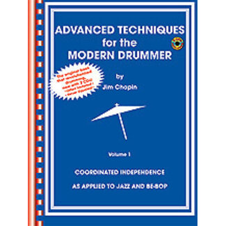 Alfred Publishing Co. Advanced Techniques for the Modern Drummer - by Jim Chapin - 00-0681B