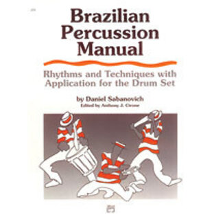 Alfred Publishing Co. Brazilian Percussion Manual - by Dan Sabanovich - 00-272
