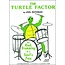 The Turtle Factor - by Joel Rothman - JRP05