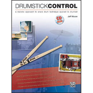 Alfred Publishing Co. Drumstick Control - by Jeff Moore - 00-32037