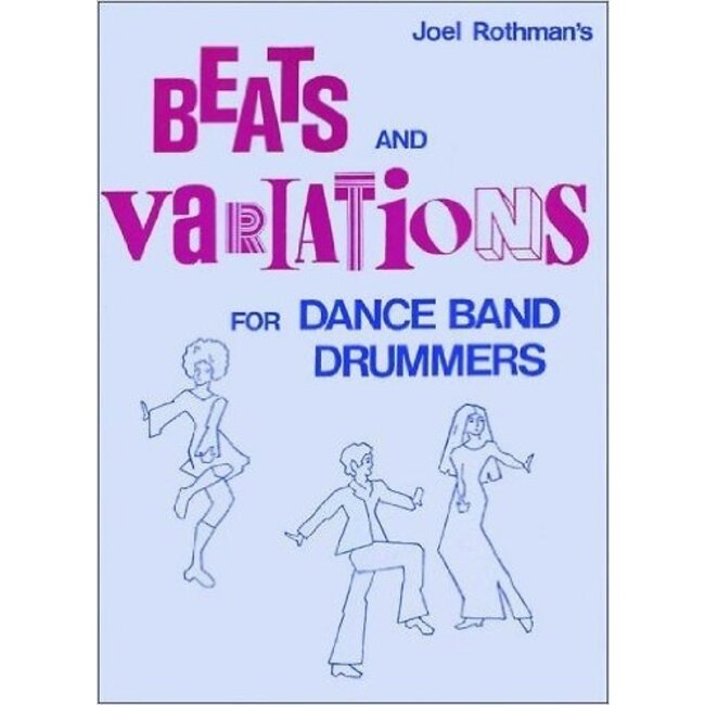 Beats And Variations For Dance Band Drummers - by Joel Rothman - JRP42