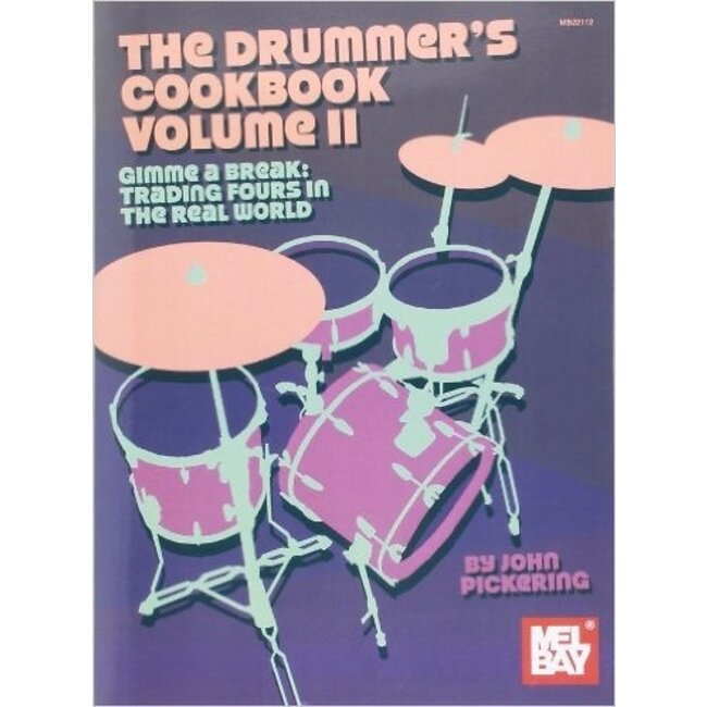 Drummer's Cookbook, Volume 2 - by John Pickering - 22112