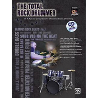 Alfred Publishing Co. The Total Rock Drummer - by Mike Michalkow - 00-30235
