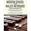 Modern School for Mallet-Keyboard Instruments - by Jim Sewrey, Ben Hans and Tom Schneller Edited by Rick Mattingly - HL00347776