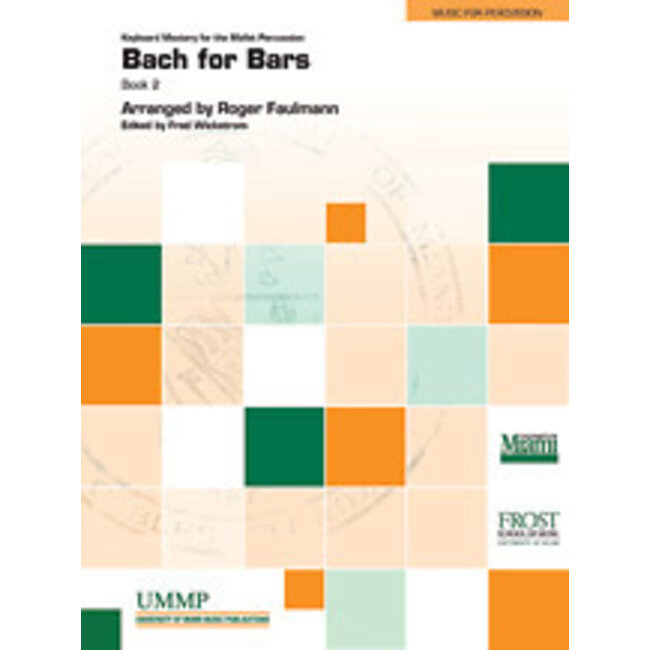 Bach for Bars, Book 2 - by [Johann Sebastian Bach] / arr. Roger Faulmann / ed. Fred Wickstrom - 82-34941