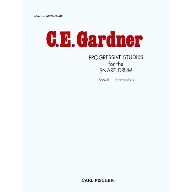 Progressive Studies for The Snare Drum - by Carl Gardner