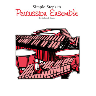 Alfred Publishing Co. Simple Steps to Percussion Ensemble - by Anthony J. Cirone - 00-EL03693